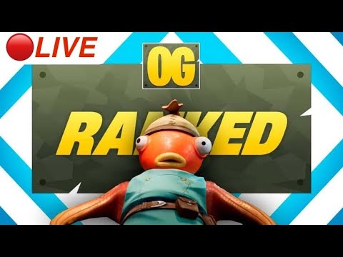 🔴 *LIVE* OG FORTNITE RANKED