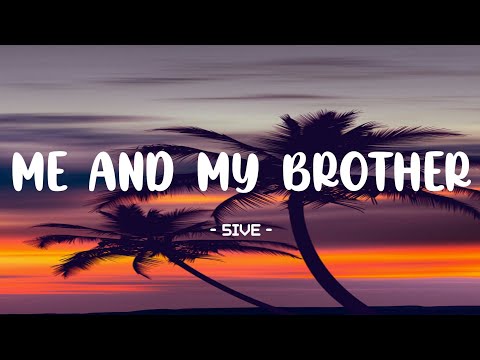 5ive - Me And My Brother Lyrics 🎵 (Tiktok Song) | Who I'm gon' call when it's time to ride?