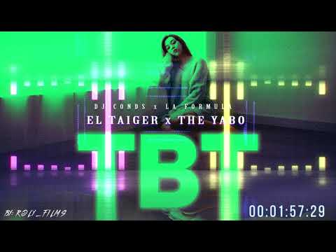 El Taiger feat. The Yabo - TBT (Audio Oficial)