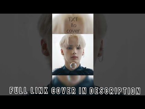 TXT - Ito || COVER #shorts #txt #tomorrow_x_together #cover #ito