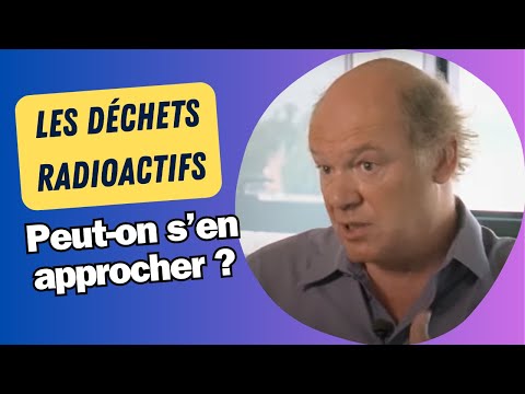 Episode 3 : peut-on s'approcher d'un déchet radioactif ?