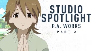 The Eccentric Family, P.A. Works and the Perfect Animator | Anime Studio Spotlight