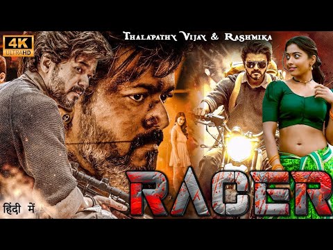 RACER 2024 | Thalapathy Vijay || New Blockbuster South Full Action hindi Movie in 4k || Rashmika