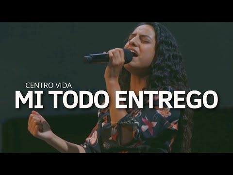 MI TODO ENTREGO | CENTRO VIDA