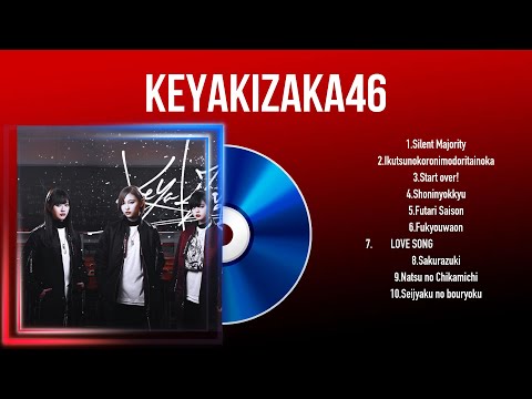 Keyakizaka46 Greatest Hits Full Album 2024 | The Best Songs Of Keyakizaka46