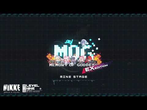 MOG EX edition : mine stage [GODDESS OF VICTORY: NIKKE OST]