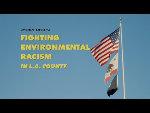 Fighting Environmental Racism In L.A. County