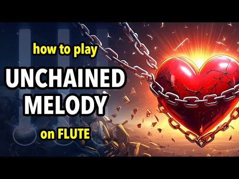 How to play Unchained Melody on Flute | Flutorials