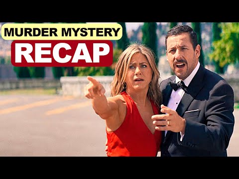 Murder Mystery Recap | Netflix Movie Summary Ending Explained | Must Watch Before Murder Mystery 2