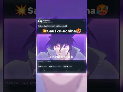 Sauske uchiha 👀💀 || 4k hd anime editz || #4kanimeedit #anime #naruto #sauske