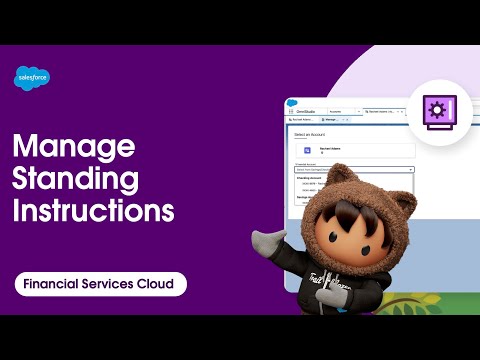 Manage Standing Instructions | Financial Services Cloud