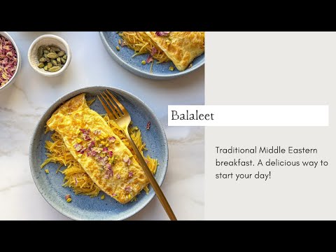 Balaleet | Cooking with Zahra