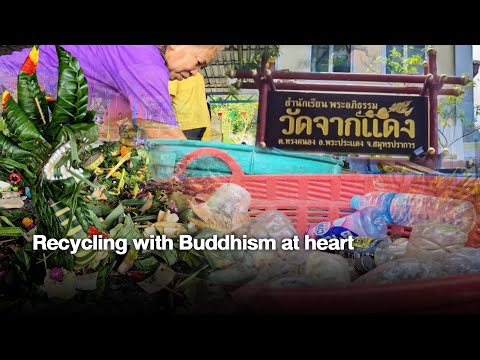 Recycling with Buddhism at heart