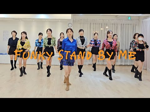 Funky Stand By Me Line Dance Tutorial l High Beginner l 펑키 스탠바이 미 라인댄스 설명영상 l Linedancequeen