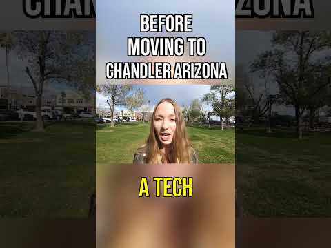 5 Things to Know BEFORE Moving to Chandler