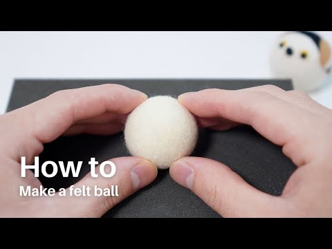 【羊毛フェルト】綺麗な玉の作り方を完全解説！【たまどりキット】/How to make beautiful balls with wool felt.