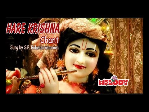 Hare Krishna Hare Krishna | हरे कृष्णा हरे कृष्णा । कृष्ण मंत्र | Krishna Chant |S P Balasubramaniam