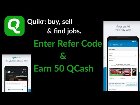 quikr referral code | quikr app refer & earn | earn Qcash | refer & earn quikr  cash | quikr app