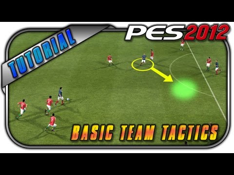 PES 2012 Basic Team Tactics Tutorial