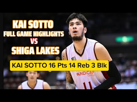 KAI SOTTO MONSTER GAME FULL HIGHLIGHTS VS SHIGA  LAKES