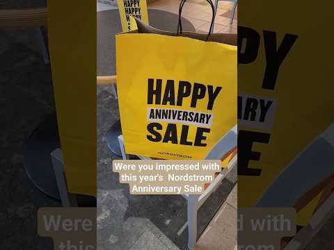 Nordstrom Anniversary Sale| What did you think??