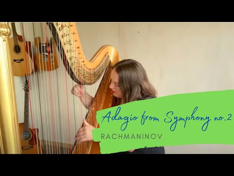 Adagio from Symphony No.2 by Rachmaninov : HarpistKeziah