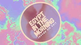 Fuzzy Logic Ft Egypt - In The Morning (Jerome Six Edit)