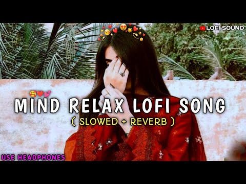 First Love Lofi Mashup 🥰 | Non stop mashup Jukebox | love song | Bollywood song | love Mashup 2025 |