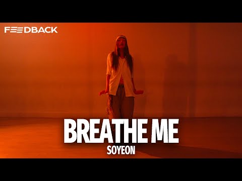 Tyla - Breathe Me  | SOYEON Choreography