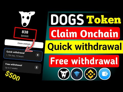 Dogs New Update । dogs claim onchain । Dogs Quick withdrawal । Dogs Free withdrawal । Dogs Coin