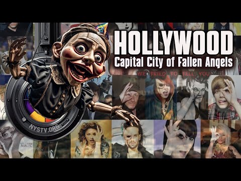 Compelling Evidence that Hollywood is Inhabited and Controlled by Fallen Angels and Demons