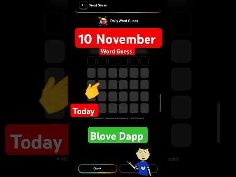 10 November Blove Dapp Daily Word Guess today #blovedapp #wordguess #blovenetwork