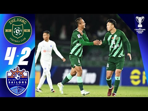 Zhejiang (CHN) - Lion City Sailors (SGP) | Highlights | AFC Champions League Two™