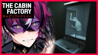 NEVER RENT THIS CABIN OR ELSE! - [THE CABIN FACTORY]【NIJISANJI  EN | Doppio Dropscythe】