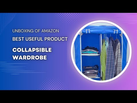 Must-Have Collapsible Wardrobe from Amazon | Unboxing & Honest Review