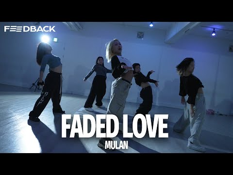 Tinashe - Faded Love (feat. Future) | MULAN Choreography