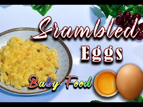 How to Make Scrambled Eggs for Babies and Toddlers||Baby Food Recipe|| High Protein Meal for Babies