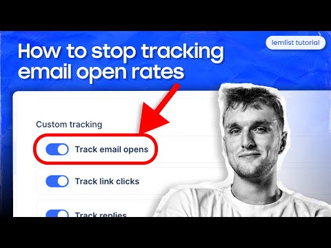 How to stop tracking email open rates [lemlist tutorial]