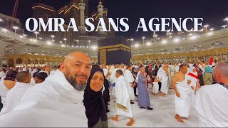 Comment Faire la Omra Sans Agence ? Notre Aventure à la Mecque✈️🕋 كيف تقوم بالعمرة بدون وكالة ؟