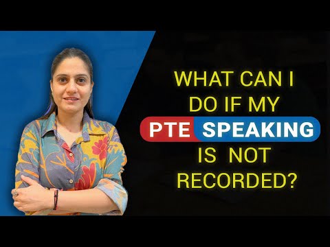 What can I do if my PTE speaking is not recorded ?