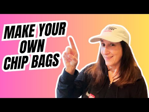 How To Make Your Own Chip Bags Tutorial