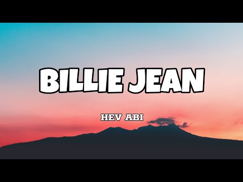 Billie Jean - Hev Abi (Lyrics)