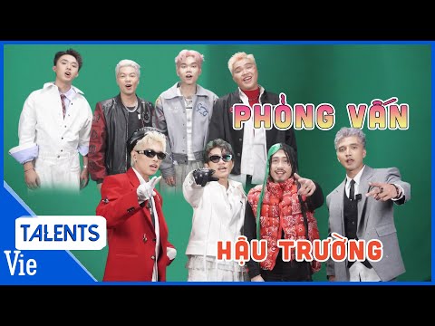 Hậu Trường phỏng vấn: GILL sợ hãi sự "công nghiệp" của Nhật Hoàng, TIÊU MINH PHỤNG bị anh em réo tên