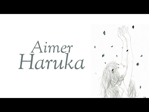 Aimer 遥か 「Haruka」歌詞 Lyrics (Rom/Kan/Eng)