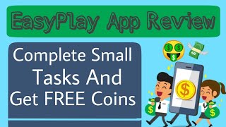 EasyPlay App Review | How this App is Important for You