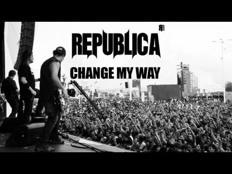 República - Change My Way - Lyric Vídeo (HD)