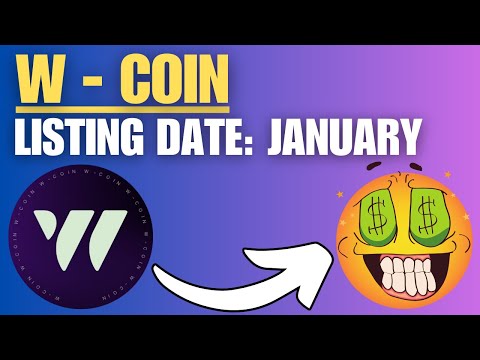 🚨 WCOIN LISTING DATE LEAKED! $0.03 PRICE PREDICTION + BINANCE RUMOR! 💰