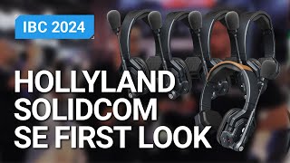 First look: Hollyland Solidcom SE low-budget comms system for small crews