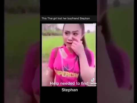 help this Thai girl find her boyfriend Stephan