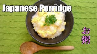 Simple OKAYU (Japanese Porridge）